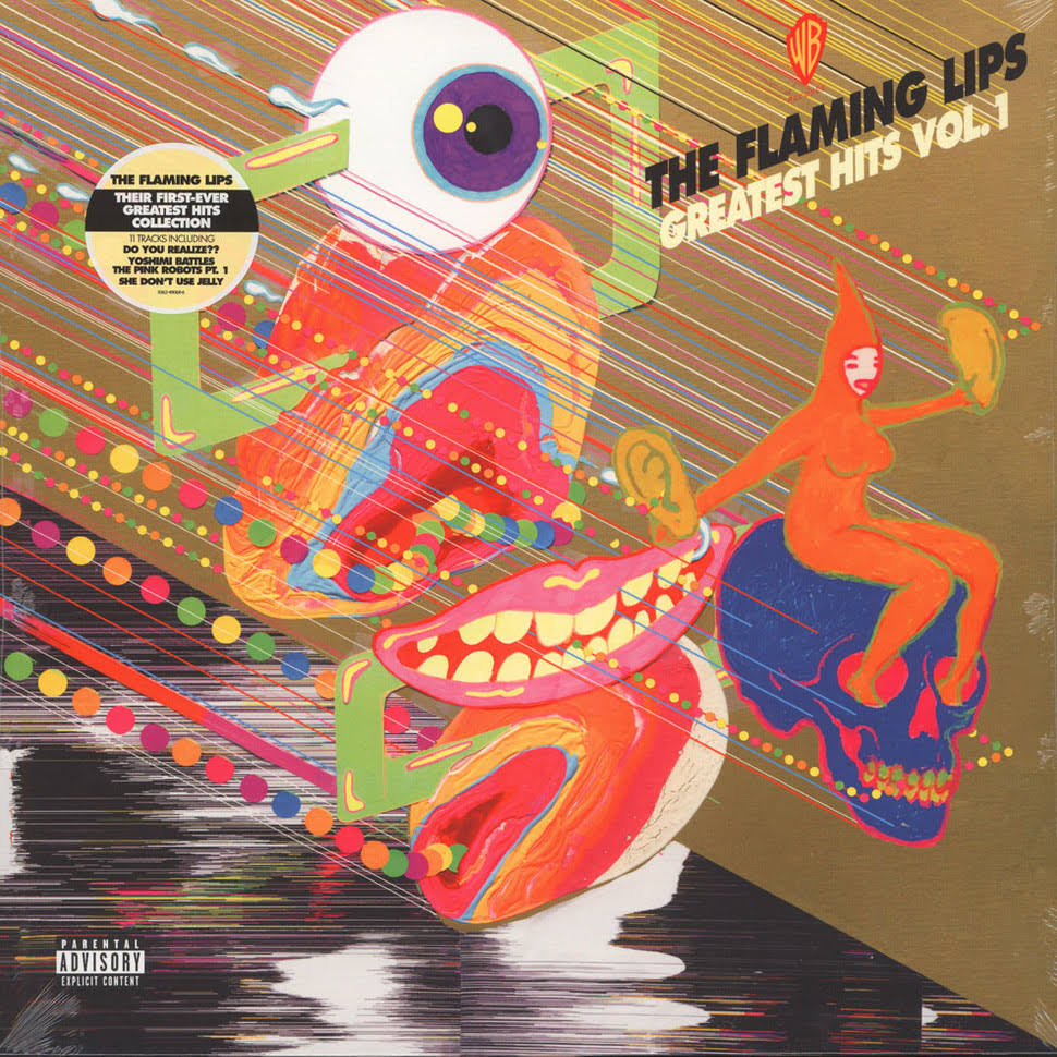 Greatest Hits Volume 1 - The Flaming Lips