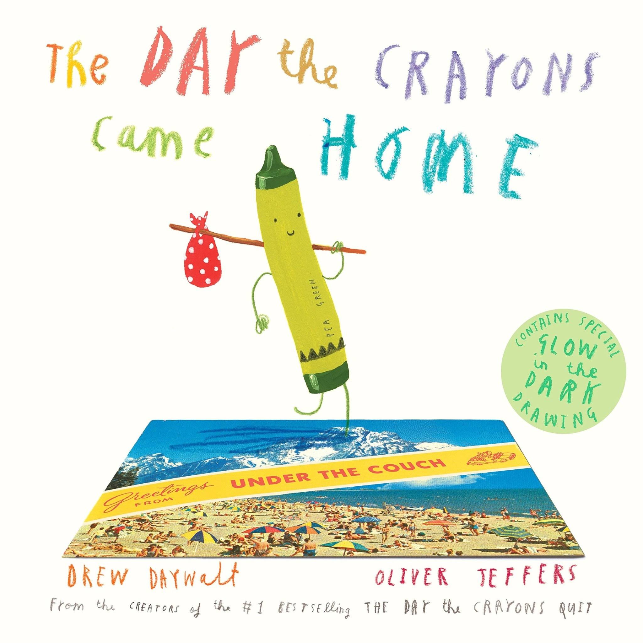 The Day the Crayons Came Home [Book]