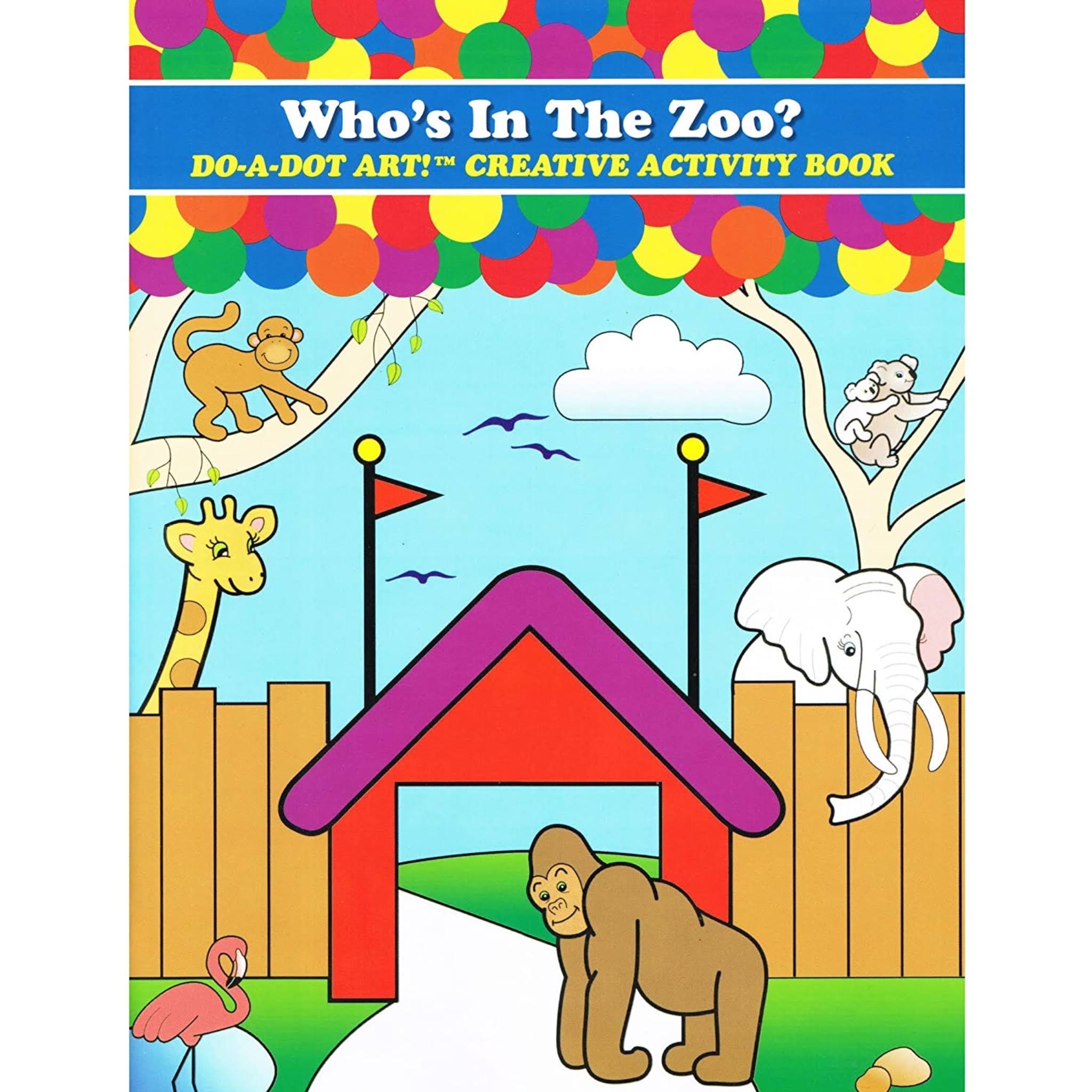 Do-A-Dot Activity Book - Who's in the Zoo?