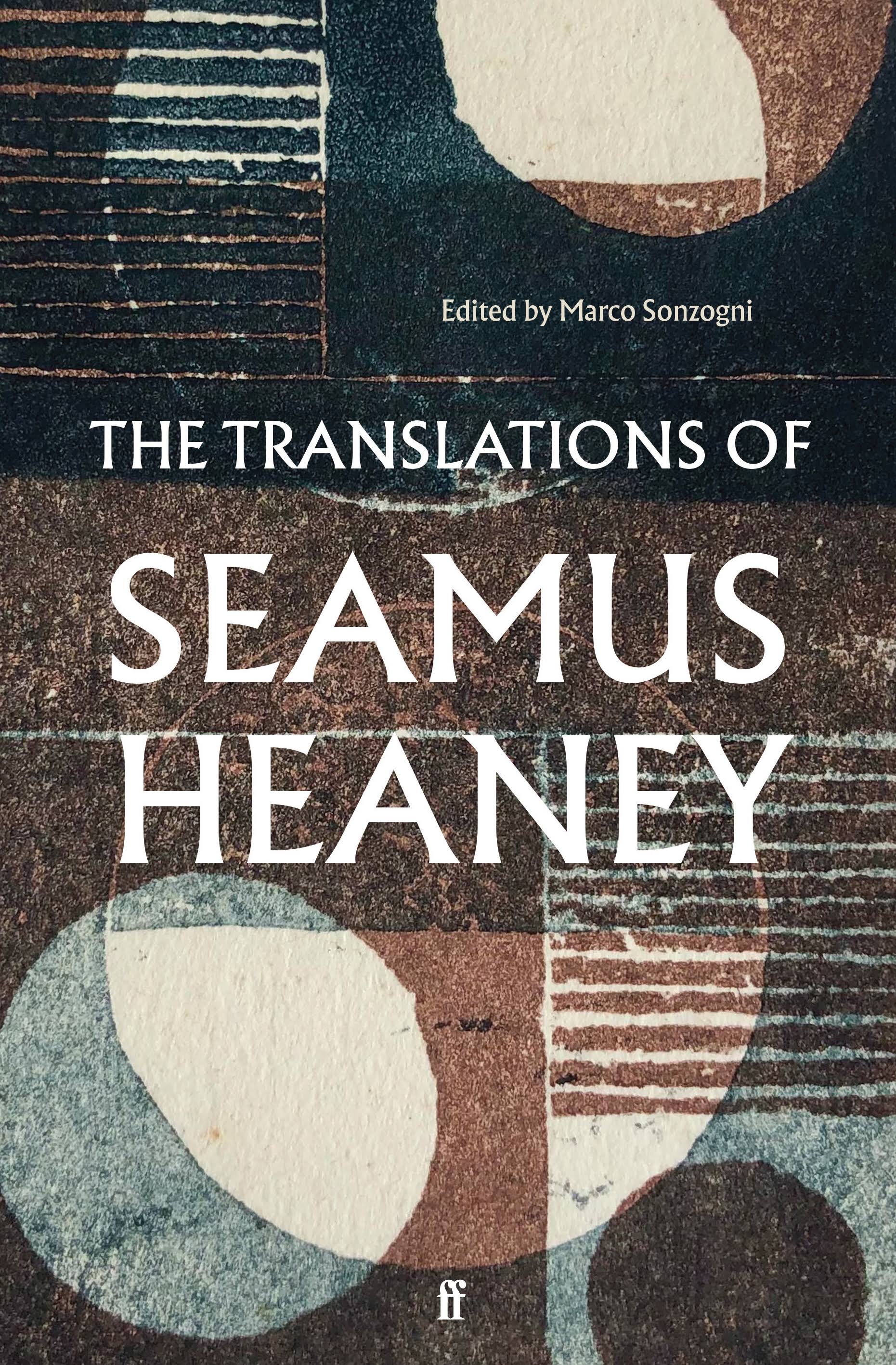 The Translations of Seamus Heaney [Book]