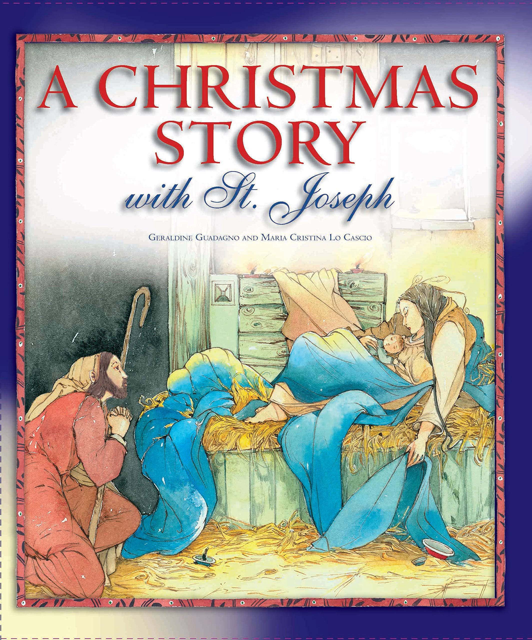A Christmas Story with St. Joseph [Book]