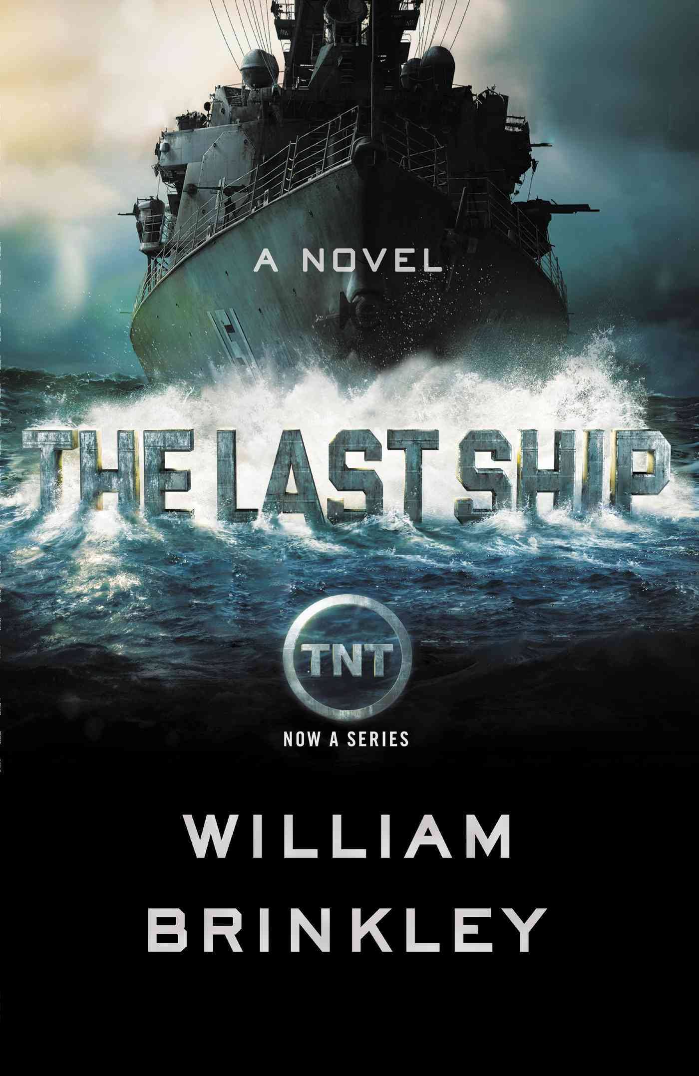 The Last Ship [Book]