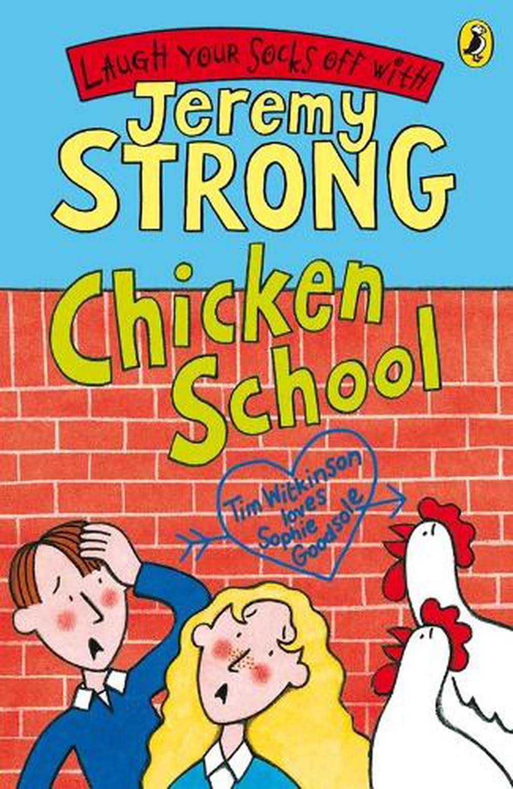 Chicken School by Jeremy Strong