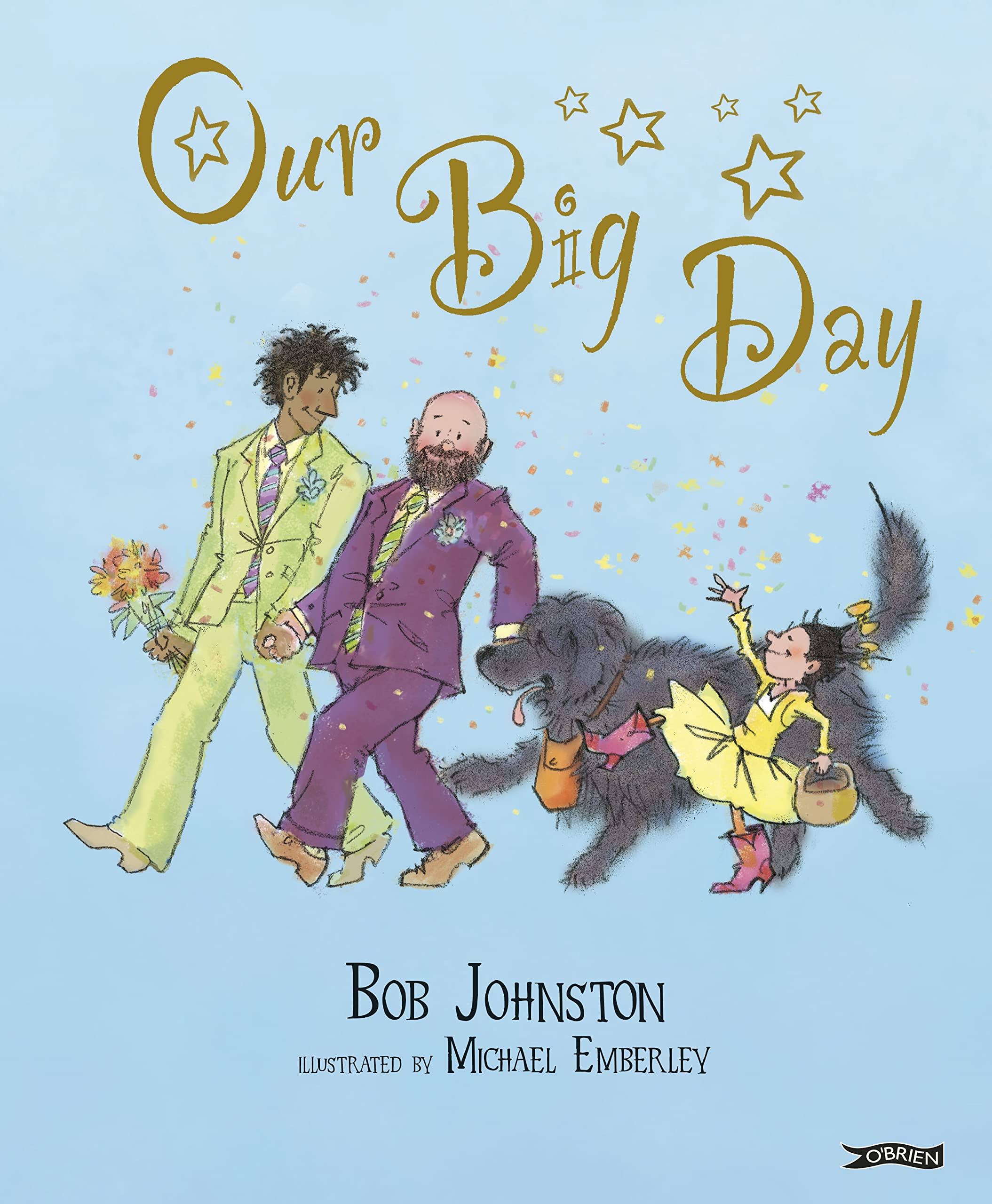 Our Big Day by Bob Johnston