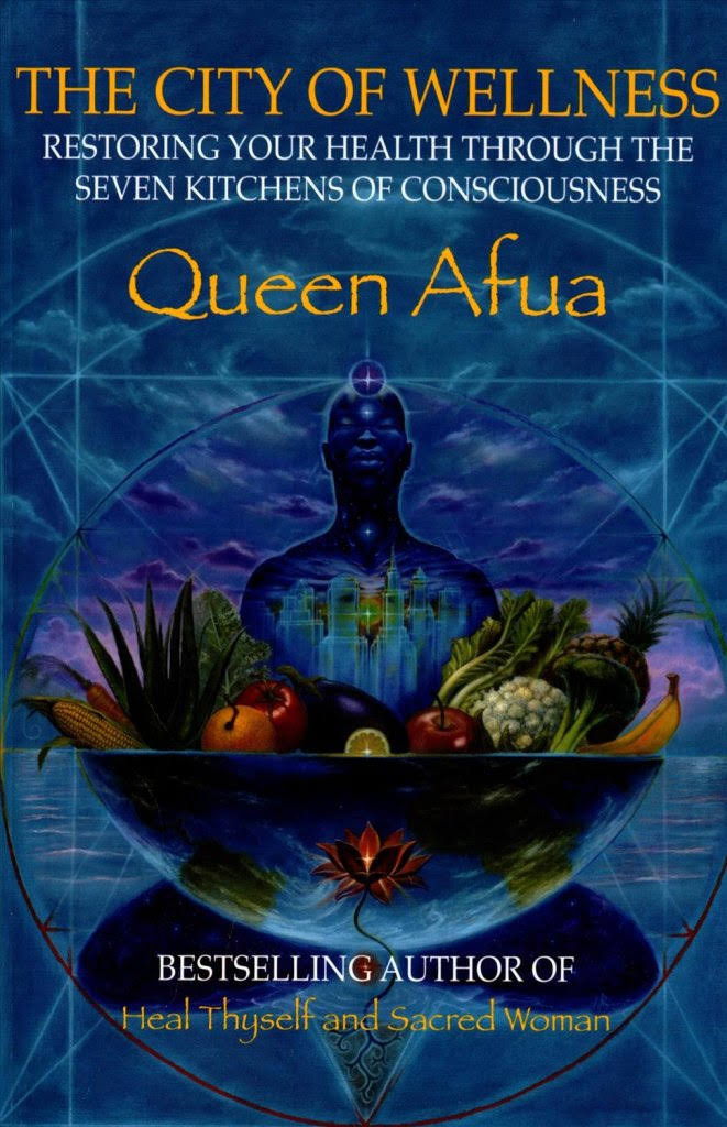 The City of Wellness - Queen Afua