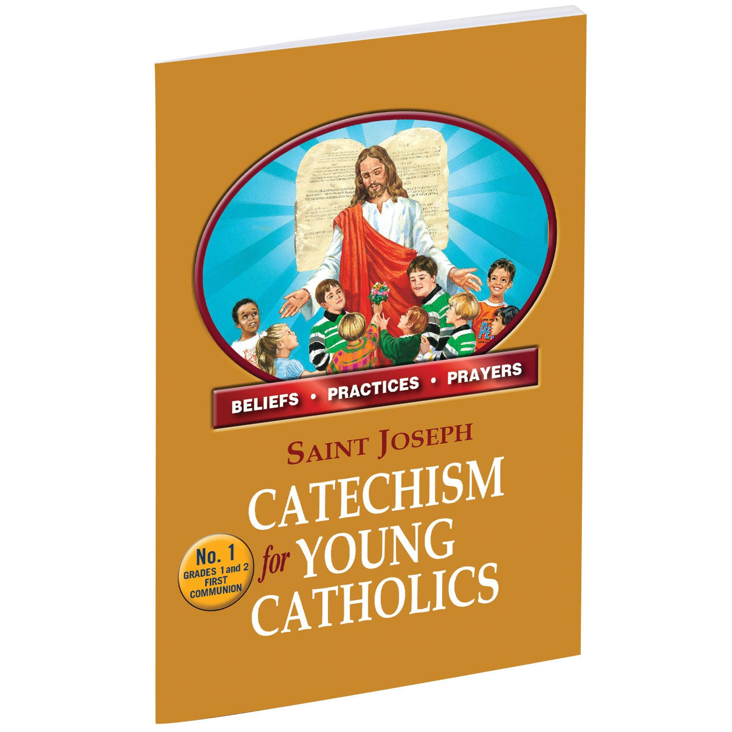 St. Joseph Catechism for Young Catholics: No. 1 [Book]