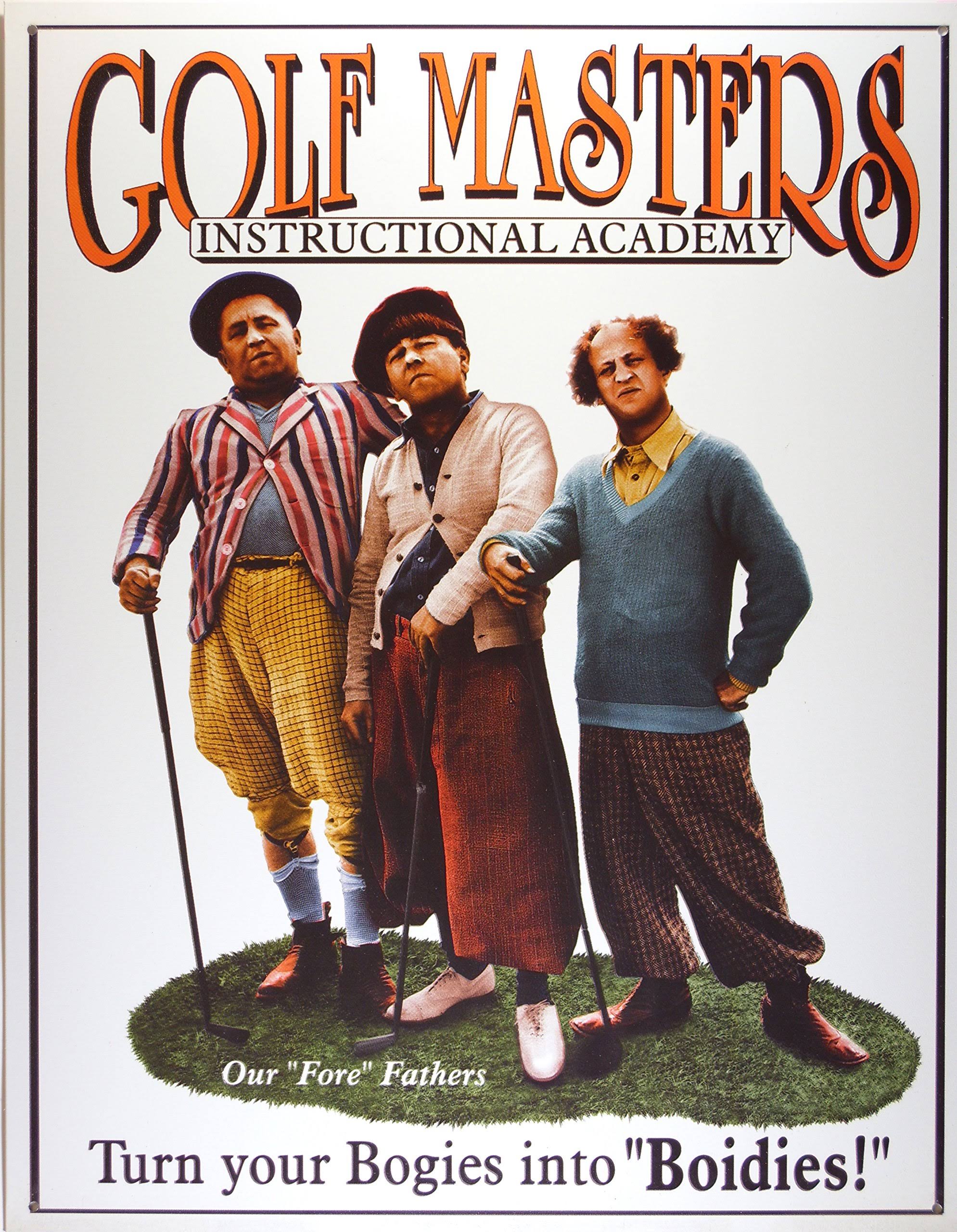 Desperate Enterprises Golf Masters Three Stooges Tin Sign