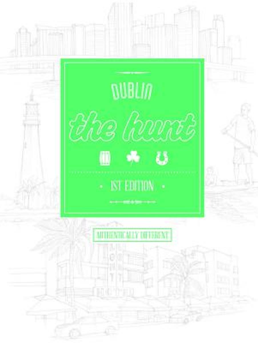 The Hunt Dublin [Book]