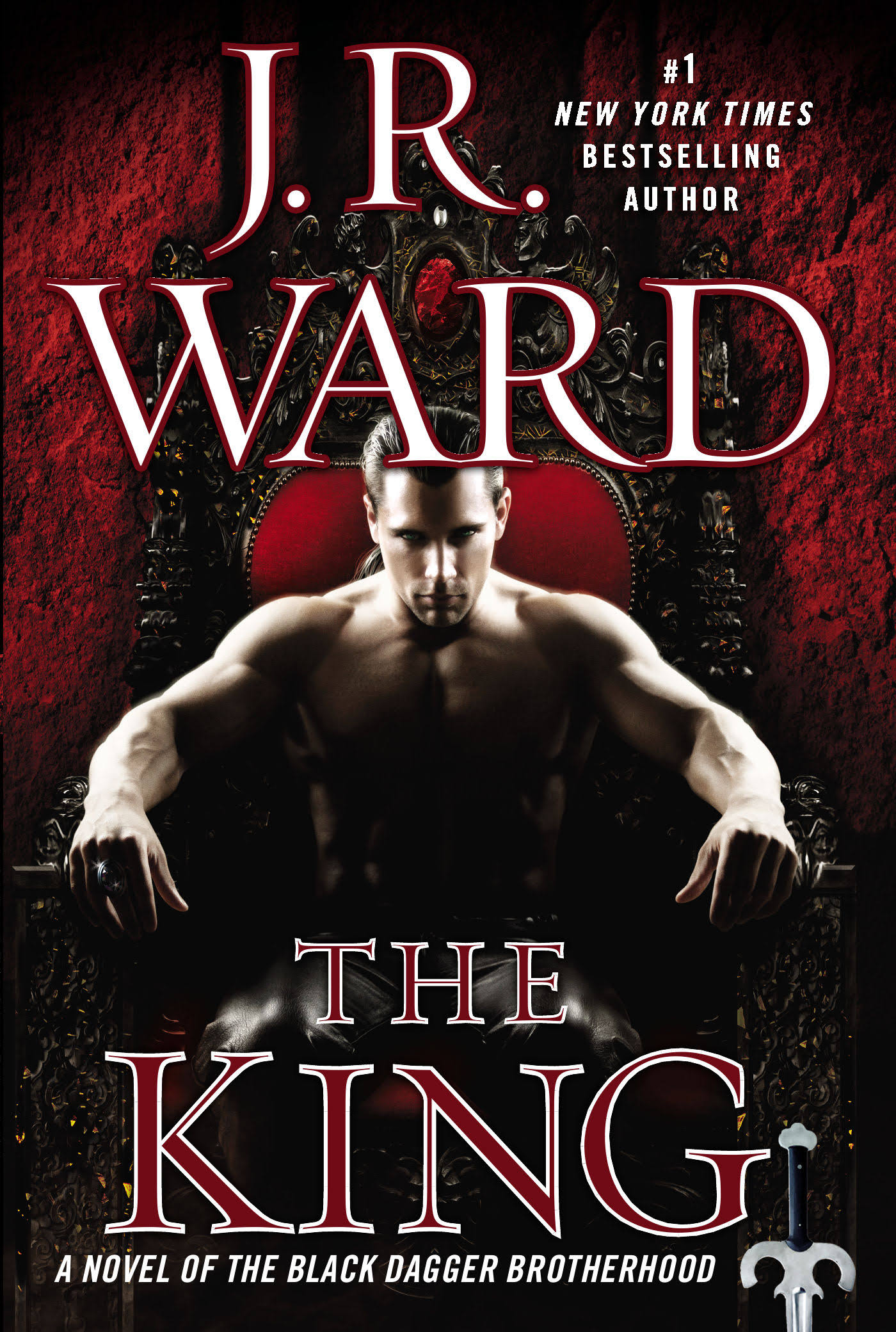 The King: A Novel Of The Black Dagger Brotherhood - J.R. Ward