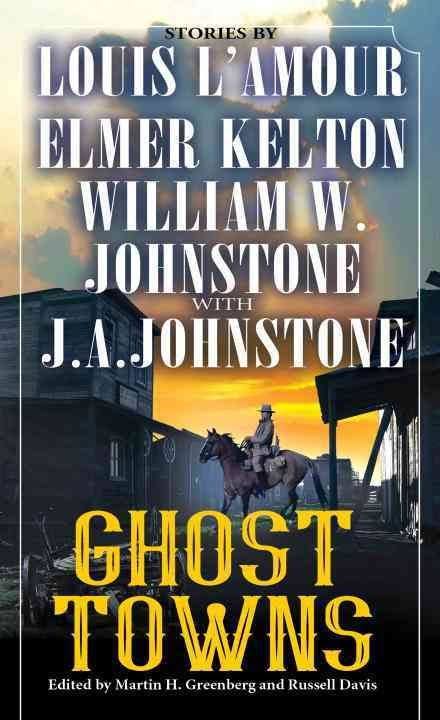 Ghost Towns [Book]