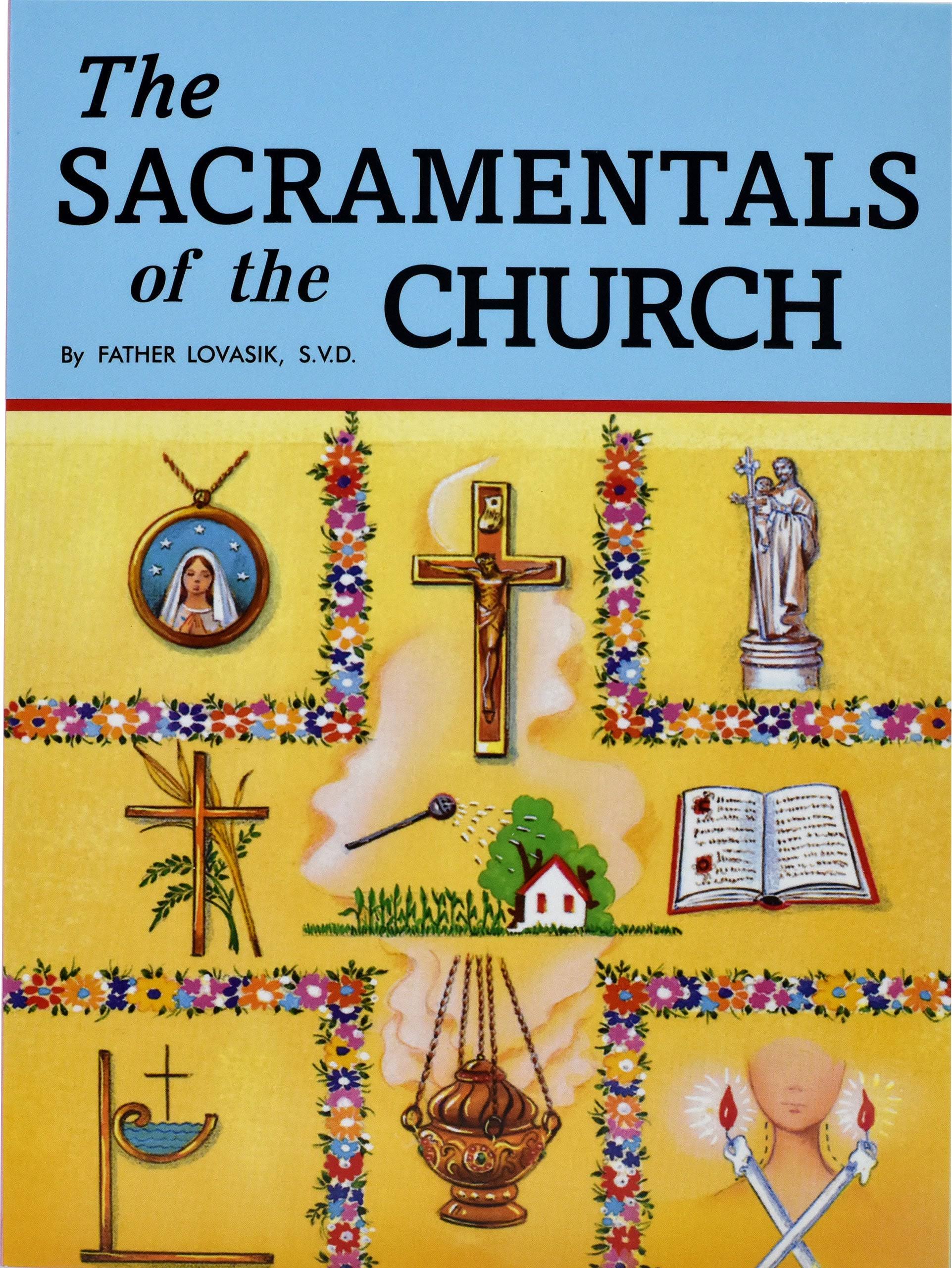 The Sacramentals of the Church [Book]