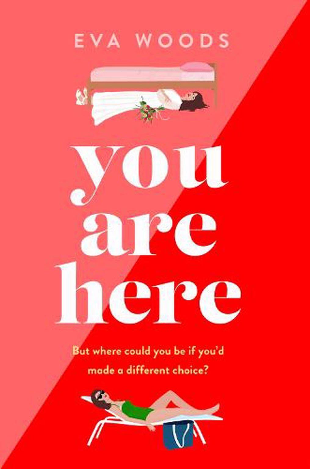 You Are Here: The New Must-Read from the Kindle Bestselling Author [Book]
