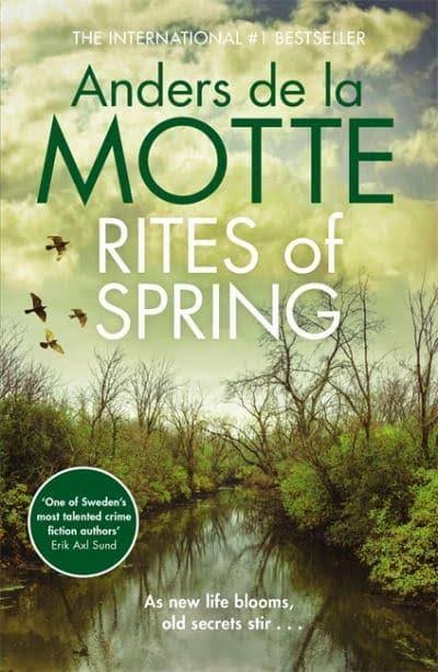 Rites of Spring by Anders de la Motte
