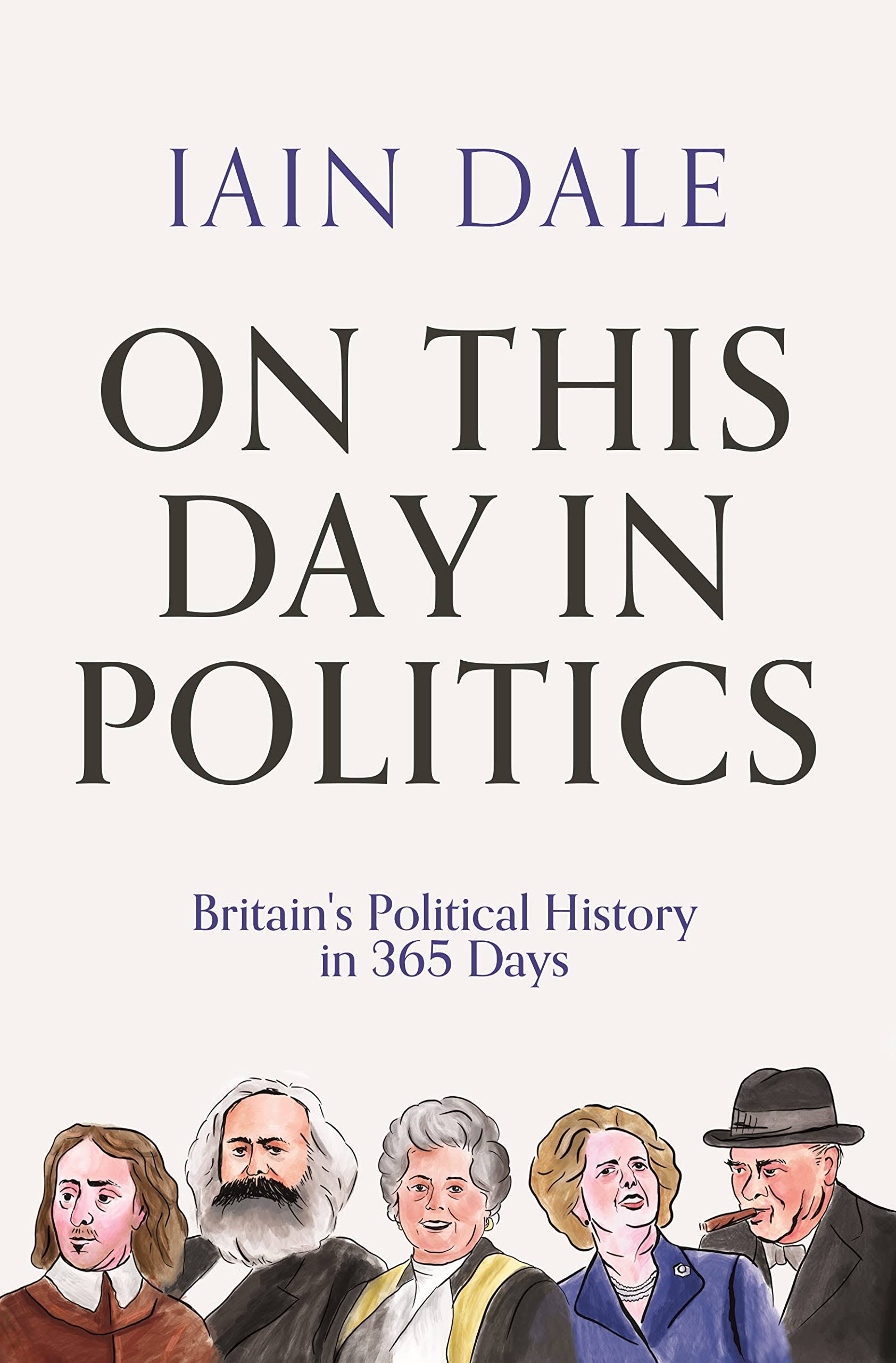 On This Day in Politics: Britain's Political History in 365 Days [Book]