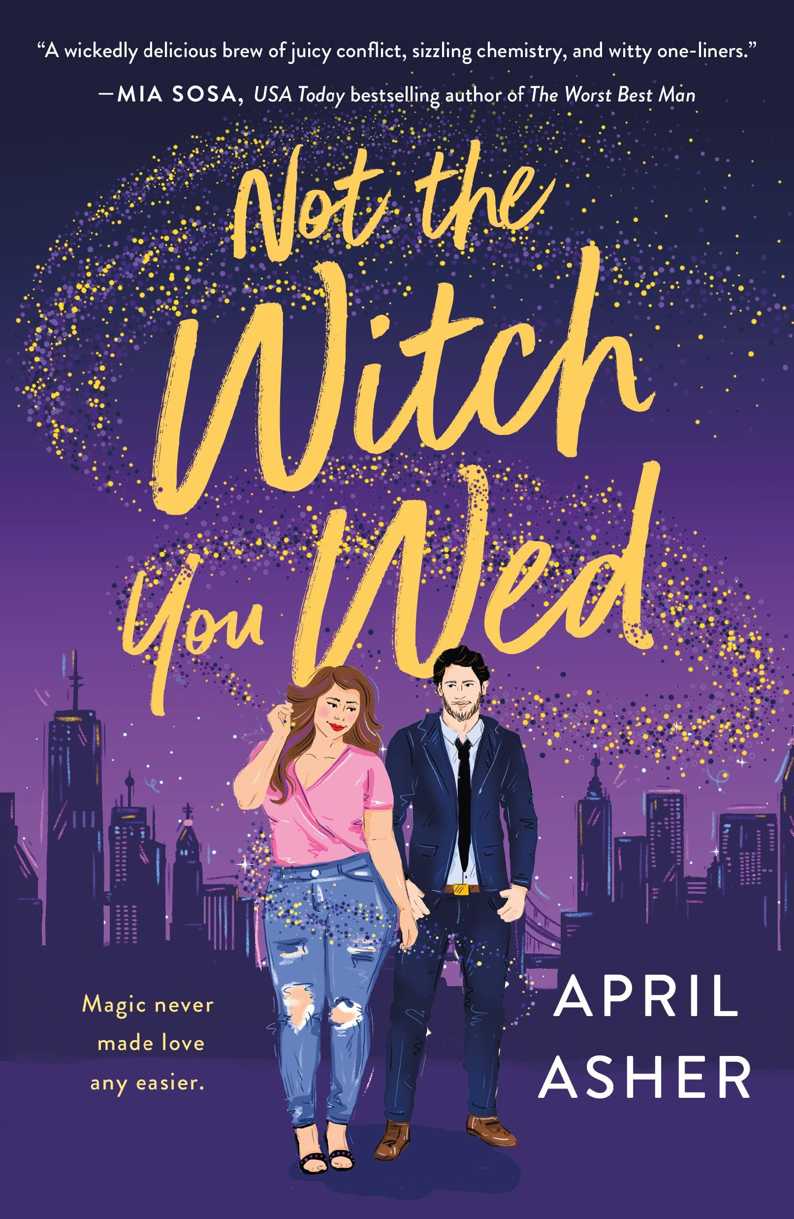 Not the Witch You Wed [Book]