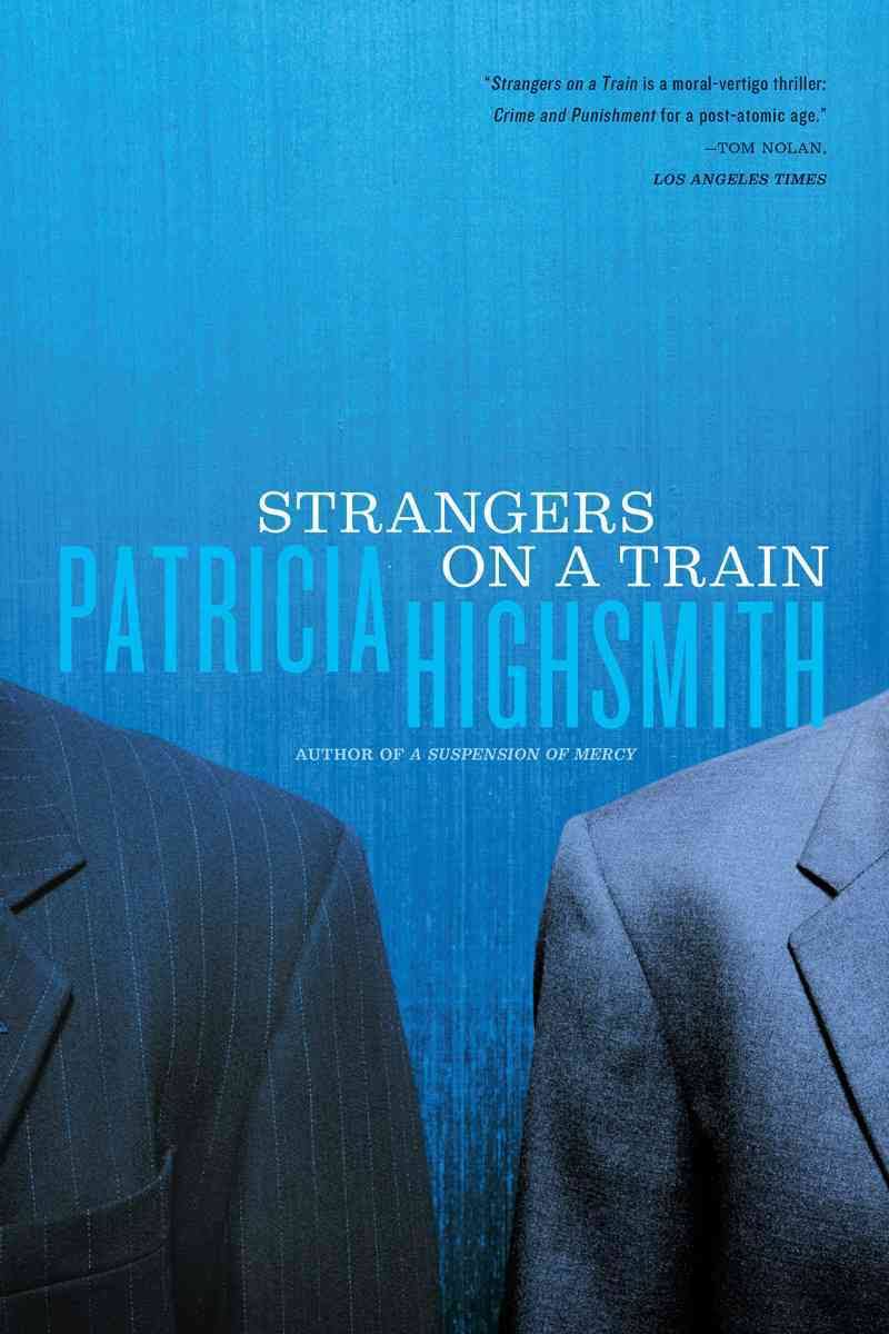 Strangers on a Train [Book]