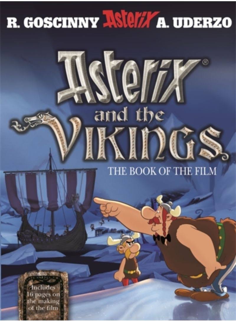 Asterix and the Vikings :-Rene Goscinny