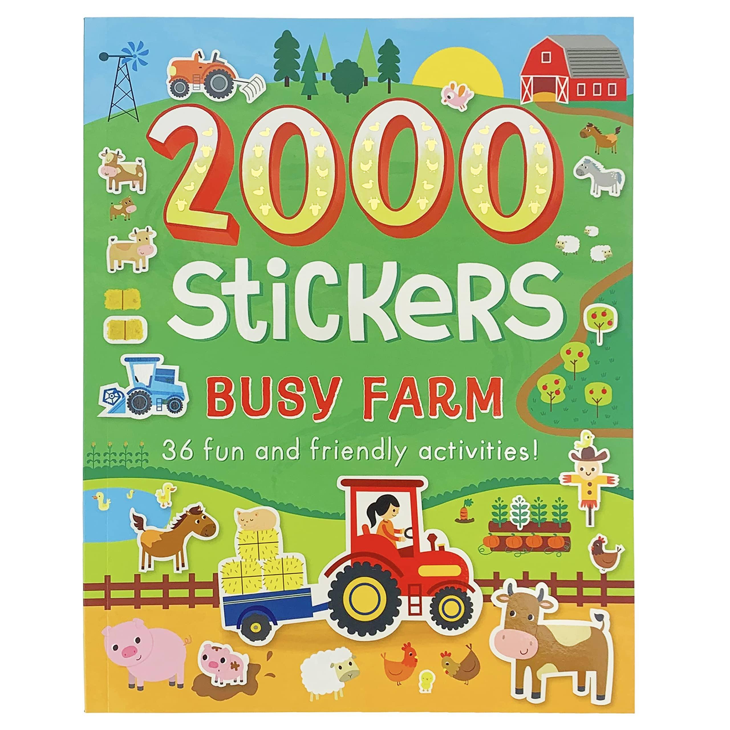 2000 Stickers - Busy Farm: 36 Fun and Friendly Activities! [Book]