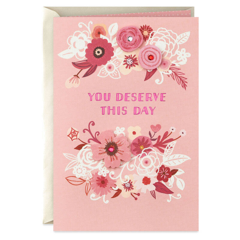 Hallmark Mother's Day Card, You Deserve This Day Mother's Day Card