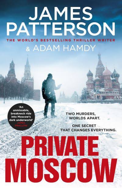 Private Moscow by James Patterson