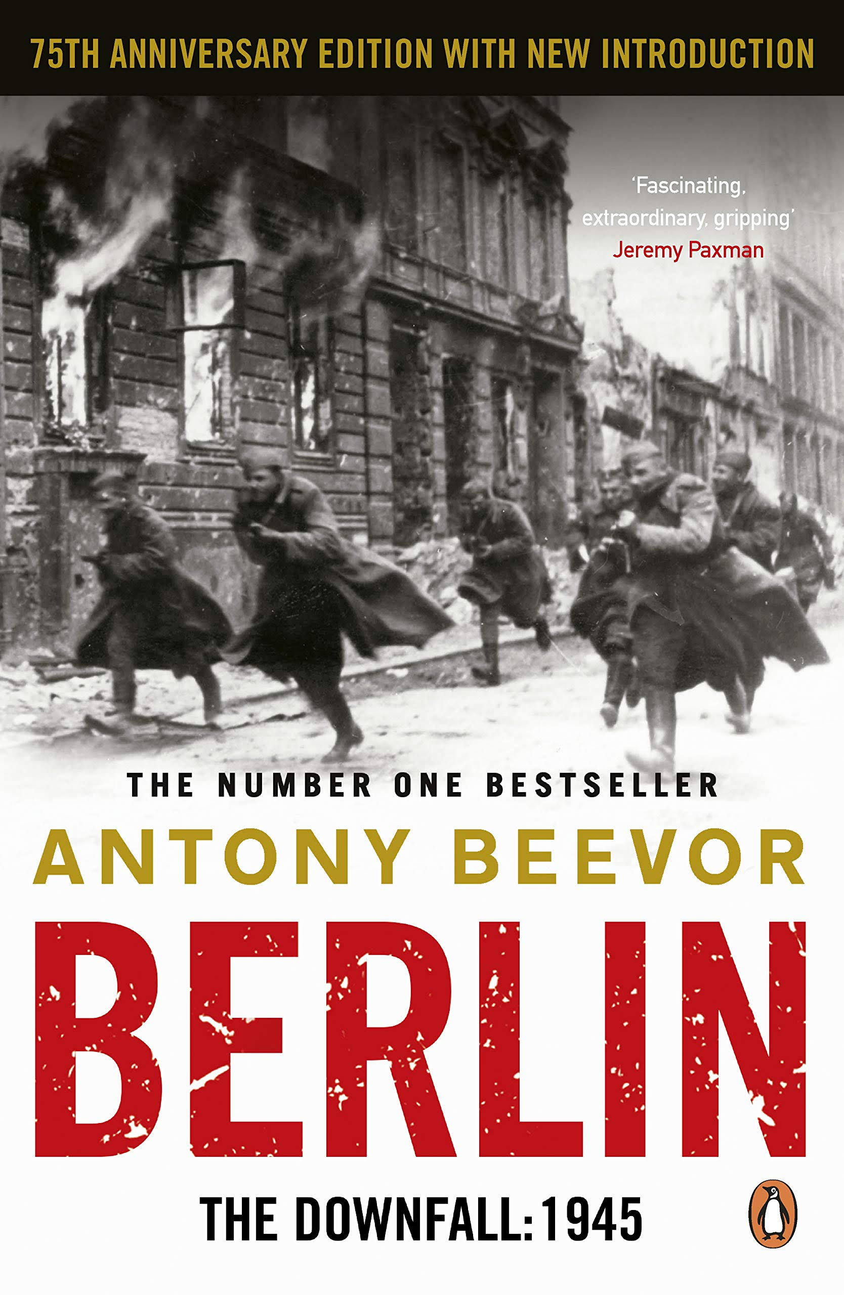 Berlin: The Downfall 1945 - Antony Beevor