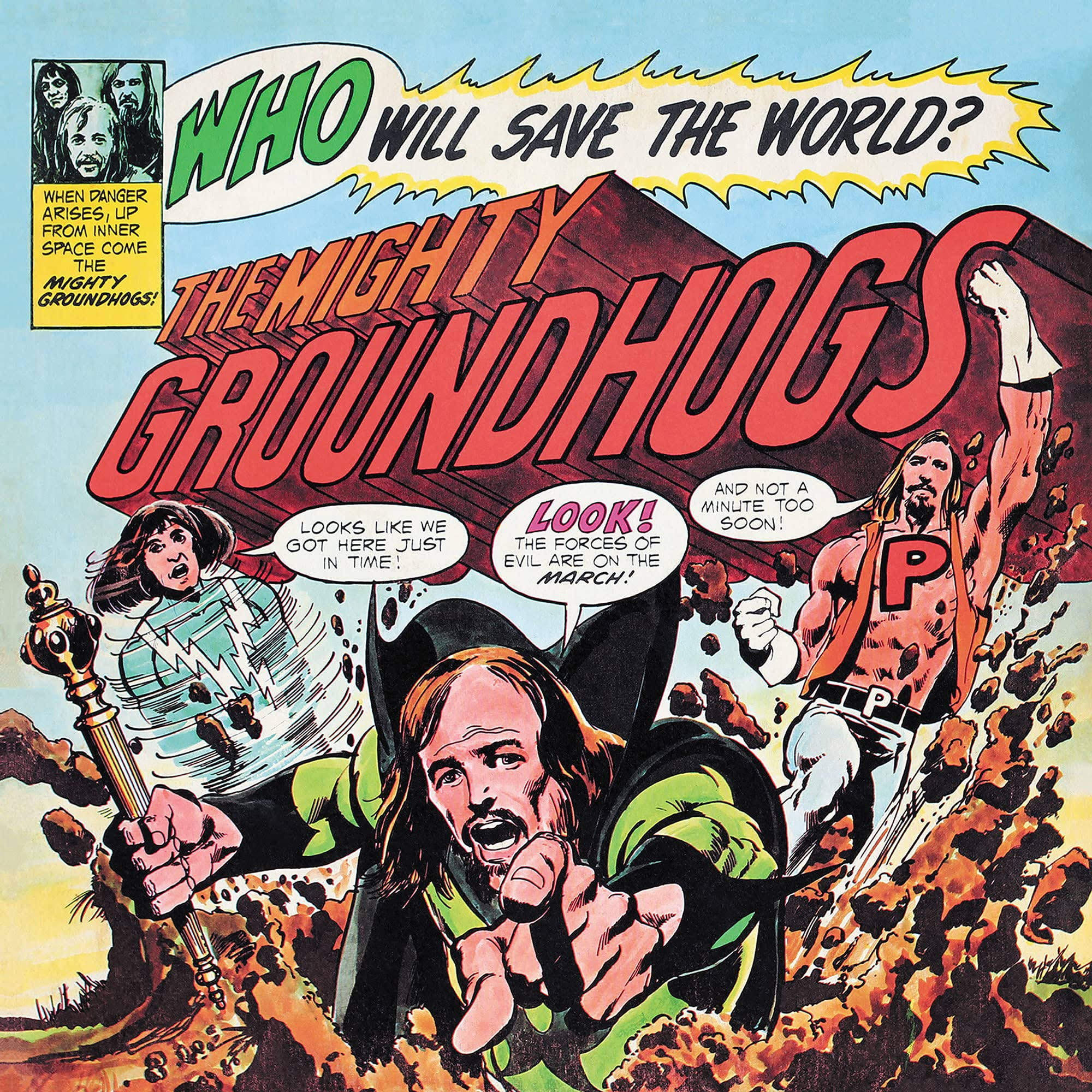 Who Will Save the World - Groundhogs