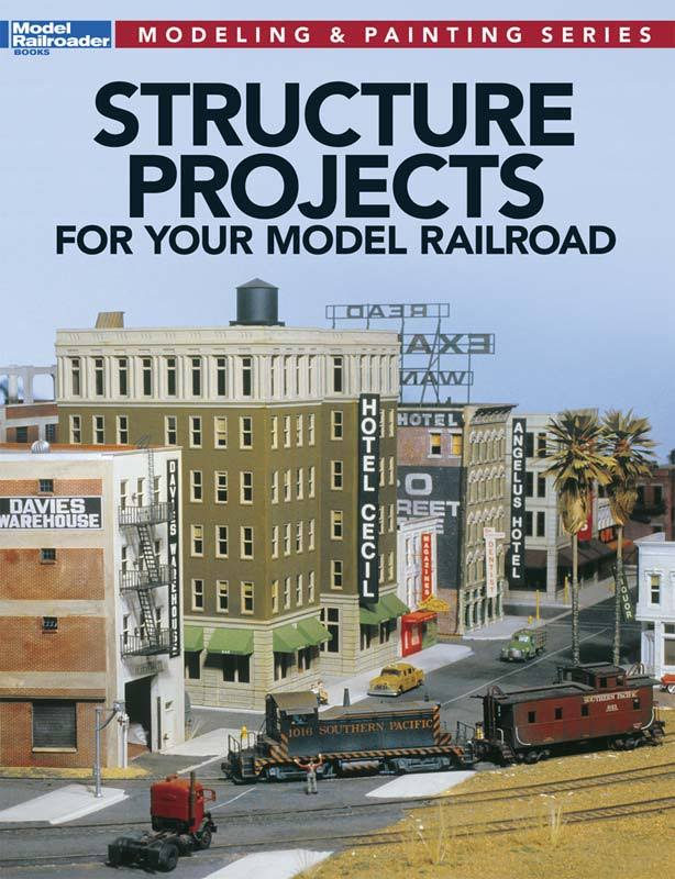 Kalmbach Structure Projects For Your Model Railroad