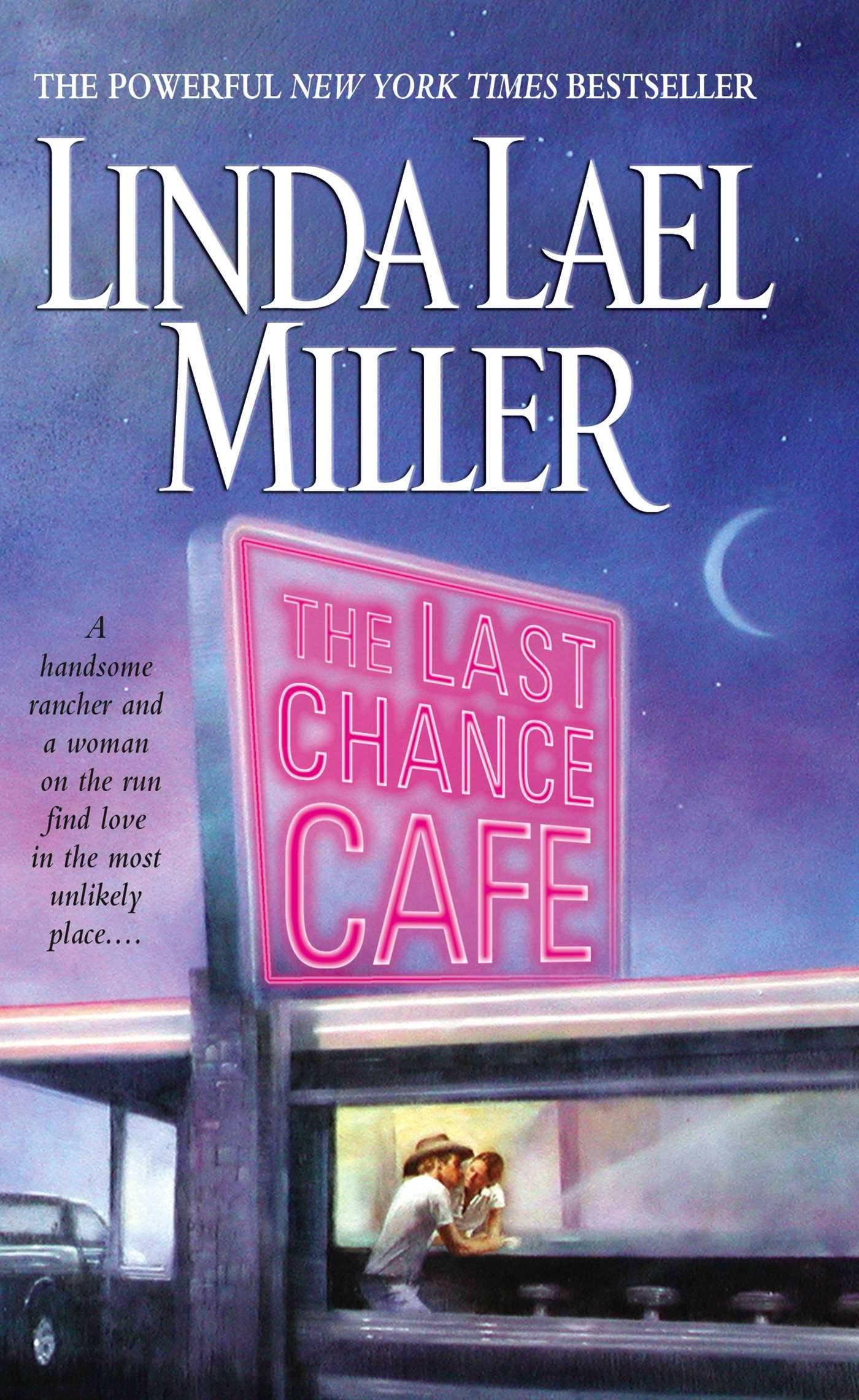 The Last Chance Cafe: A Novel [Book]