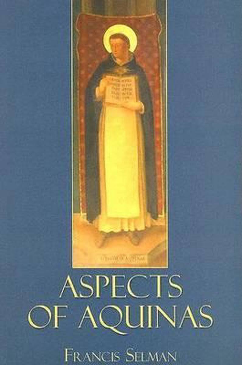 Aspects of Aquinas [Book]