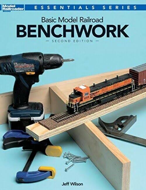 Basic Model Railroad Benchwork 2nd Ed - Jeff Wilson