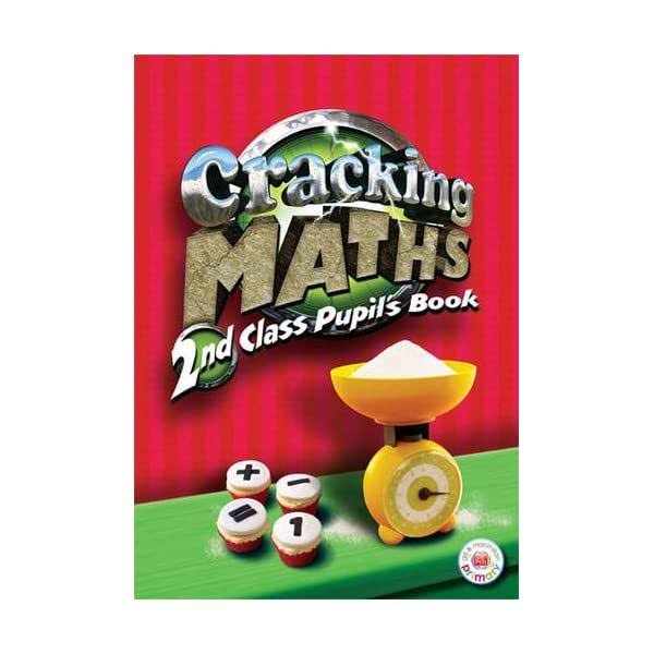 Cracking Maths: Pupil's Book, 2nd Class