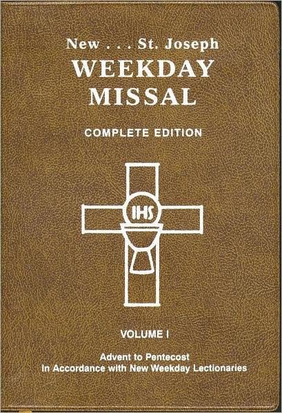 St. Joseph Weekday Missal: Complete Edition, Vol. 1