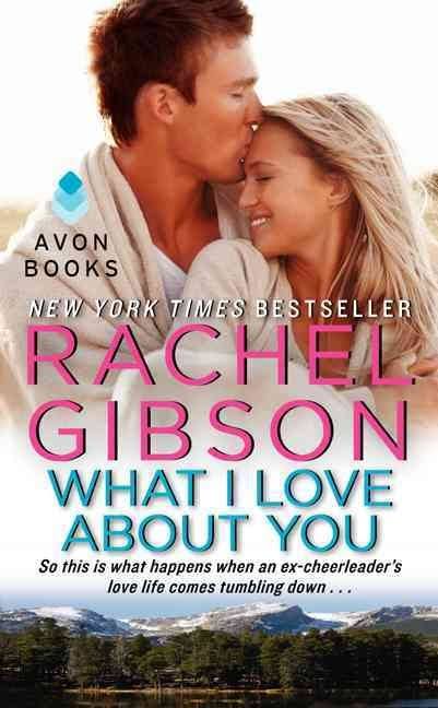 What I Love About You [Book]