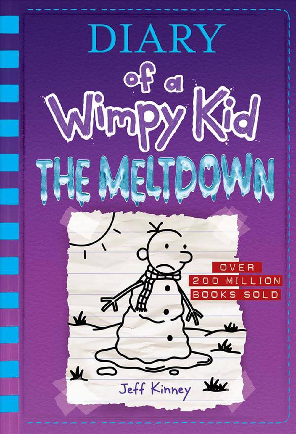 The Meltdown (Diary of a Wimpy Kid Book 13) [Book]