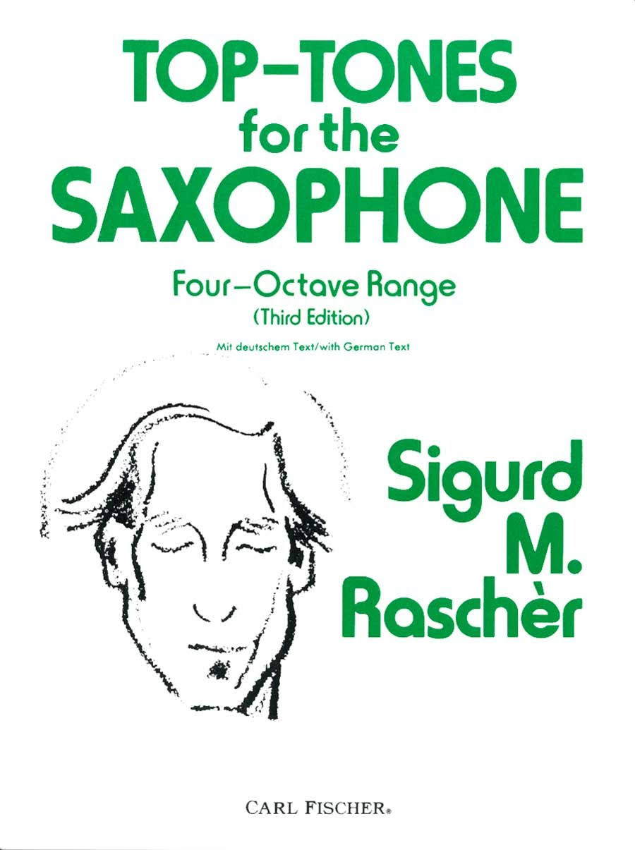 Top-tones for the Saxophone: Four-octave Range [Book]