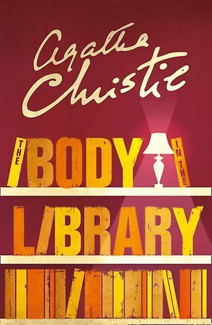 The Body in the Library by AGATHA CHRISTIE