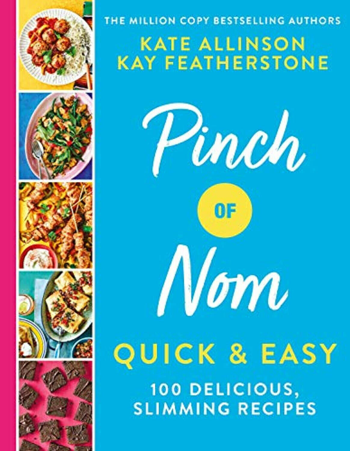 Pinch of Nom Quick and Easy [Book]