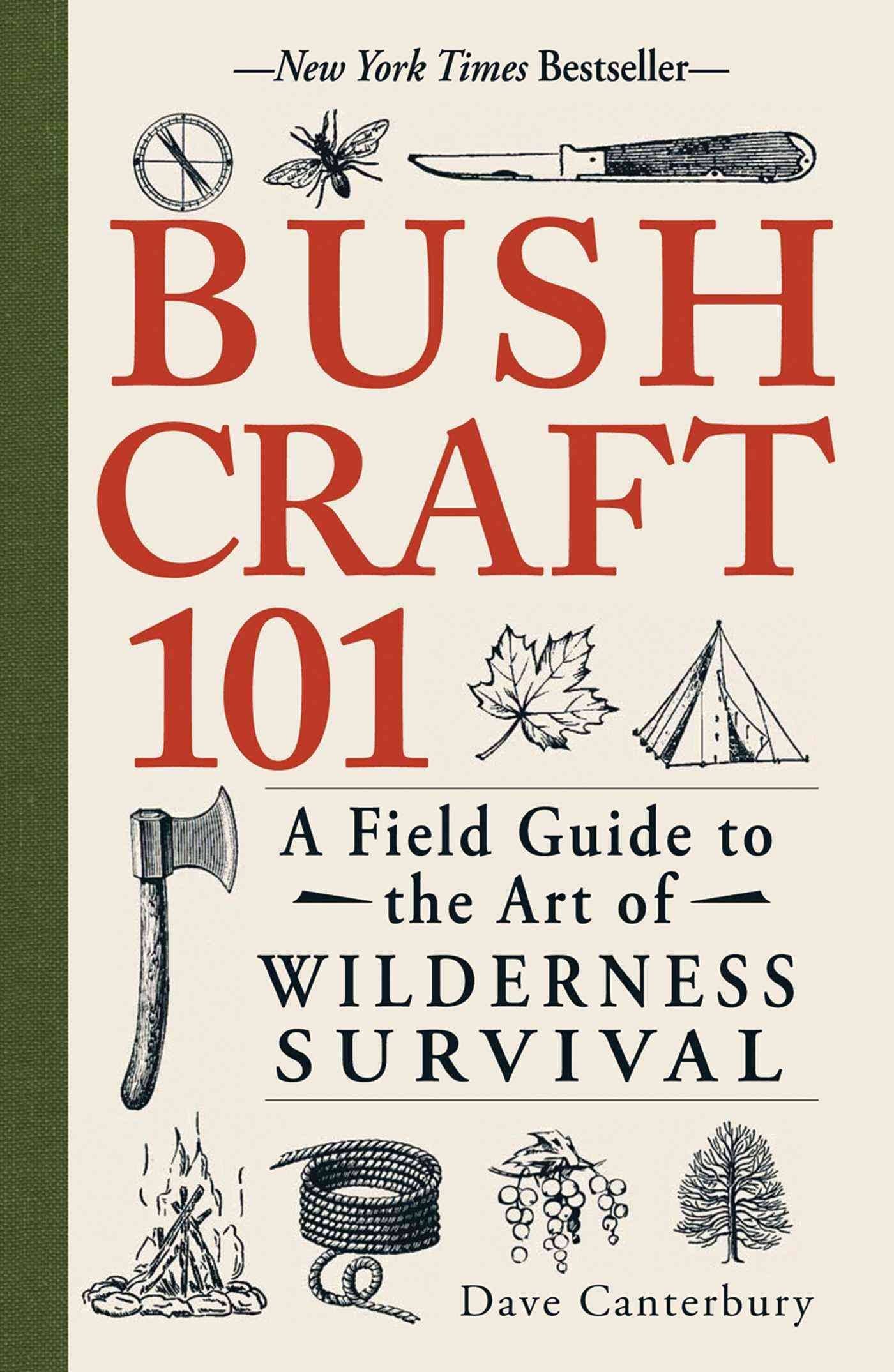 Bush Craft 101 - Dave Canterbury