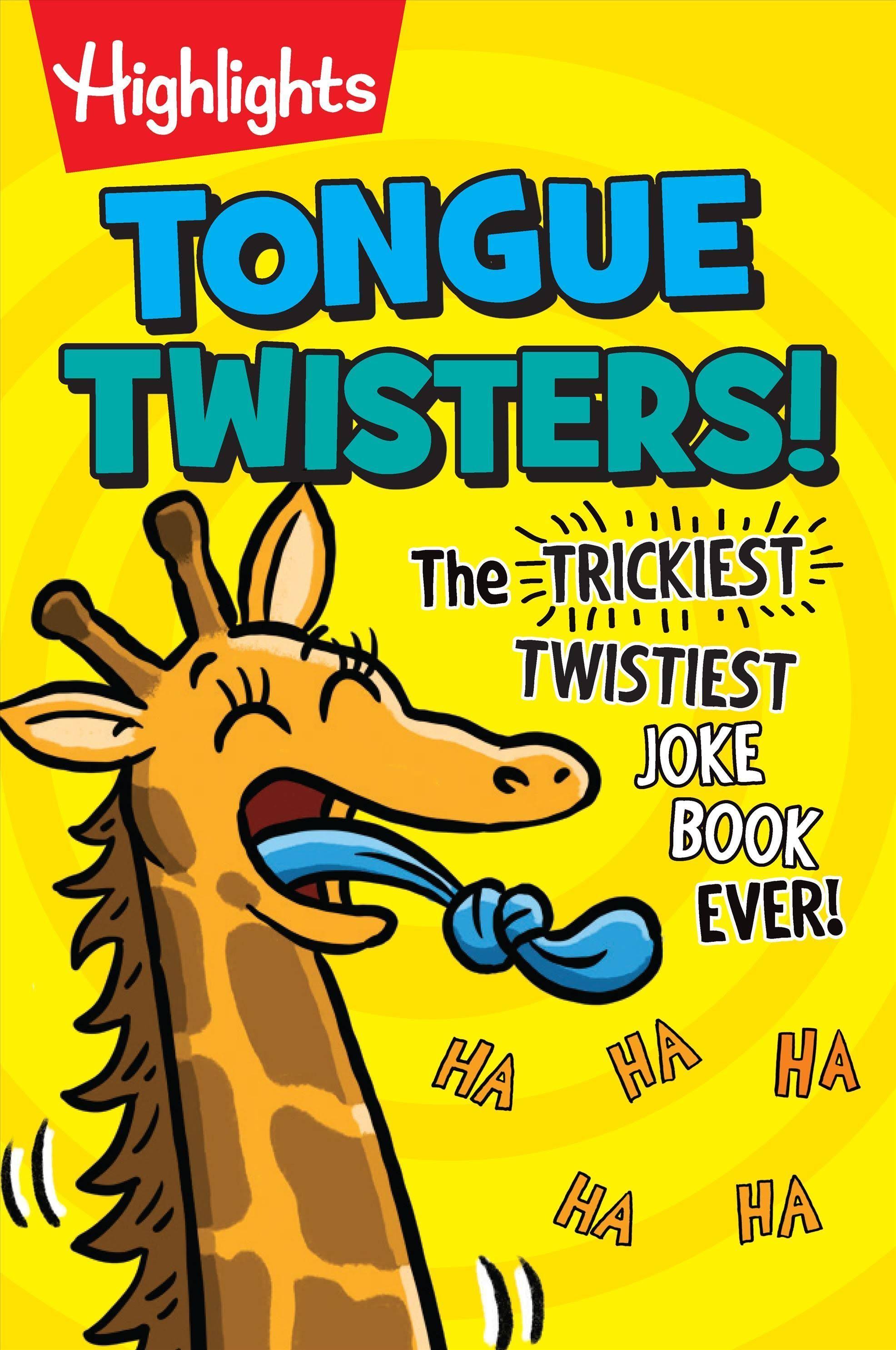 Tongue Twisters! by Highlights