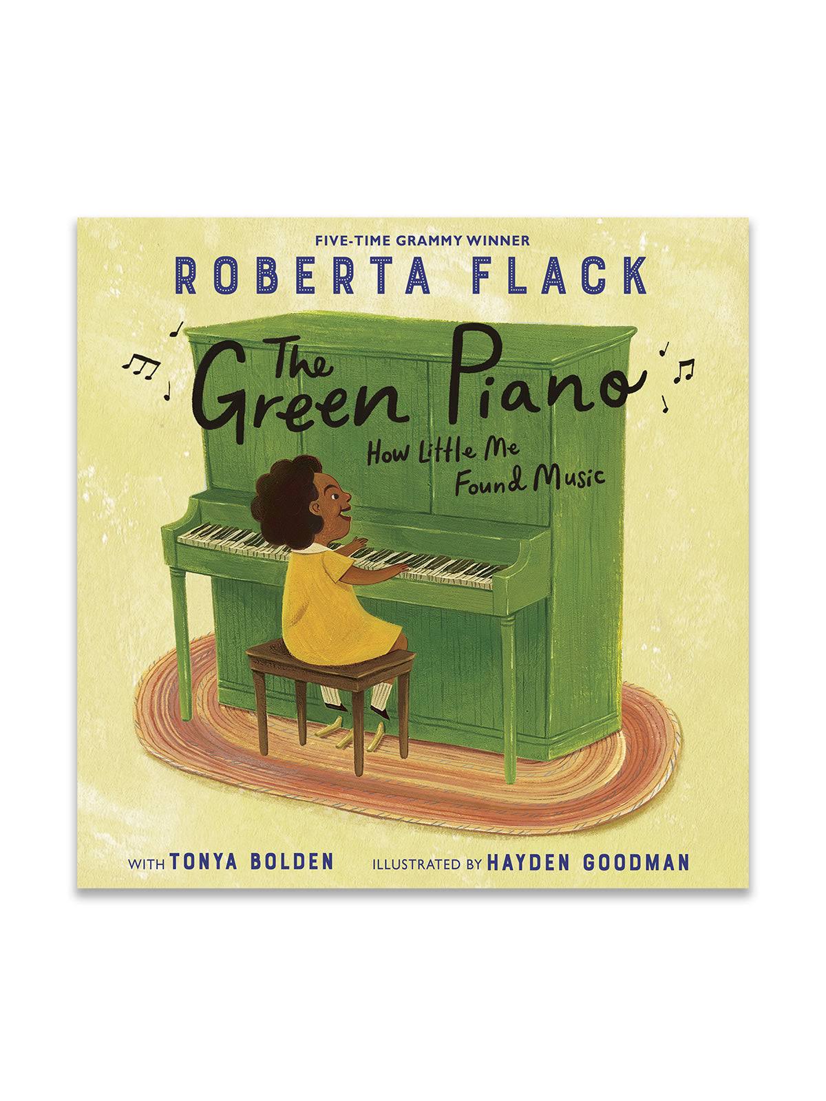 The Green Piano: How Little Me Found Music [Book]