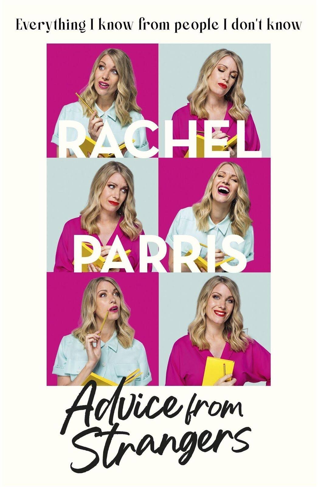 Advice from Strangers by Rachel Parris