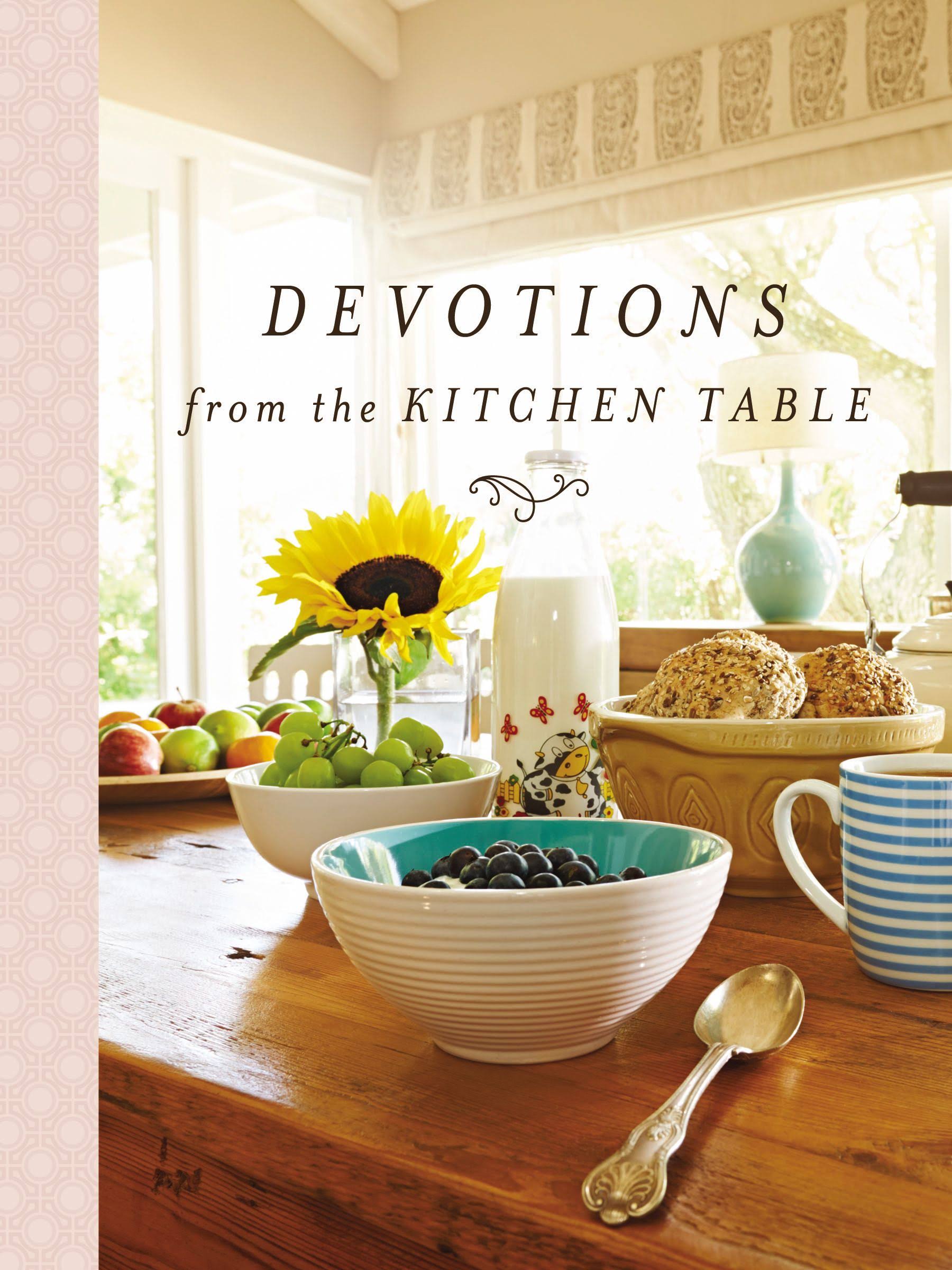 Devotions from the Kitchen Table [Book]