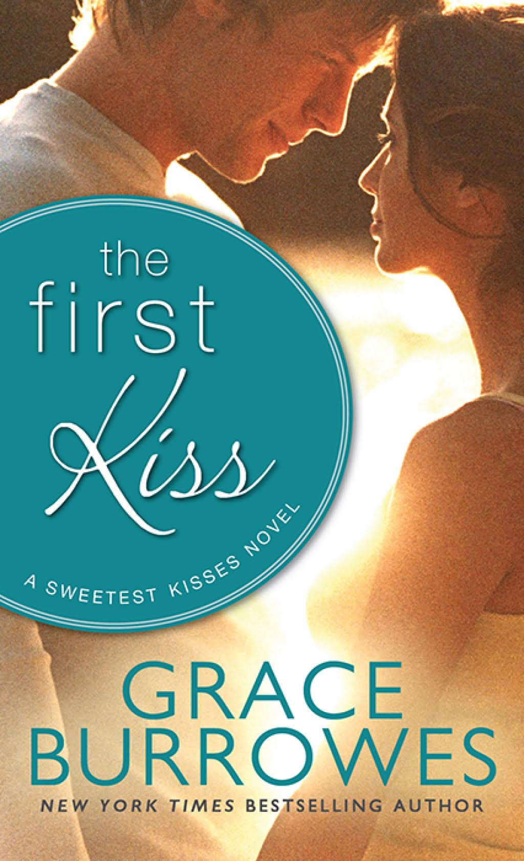 The First Kiss [Book]