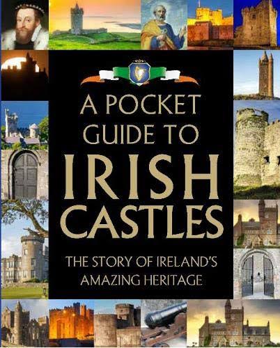 A Pocket Guide to Irish Castles - Gill Books