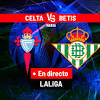 Celta de Vigo vs Betis