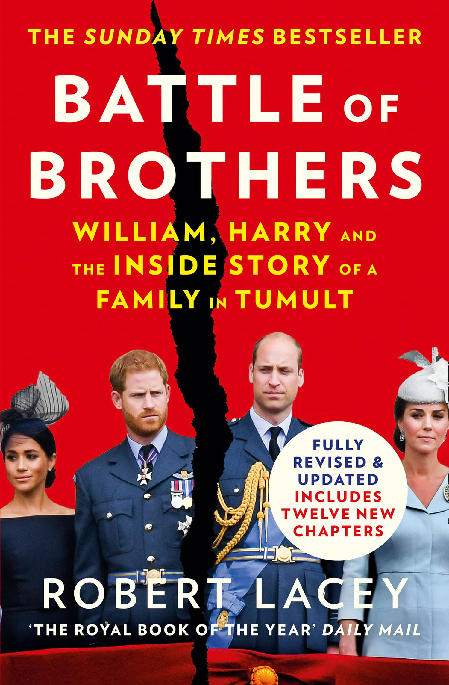 Battle of Brothers: William, Harry and the Inside Story of a Family in Tumult by Robert Lacey | Paperback / softback | 2020
