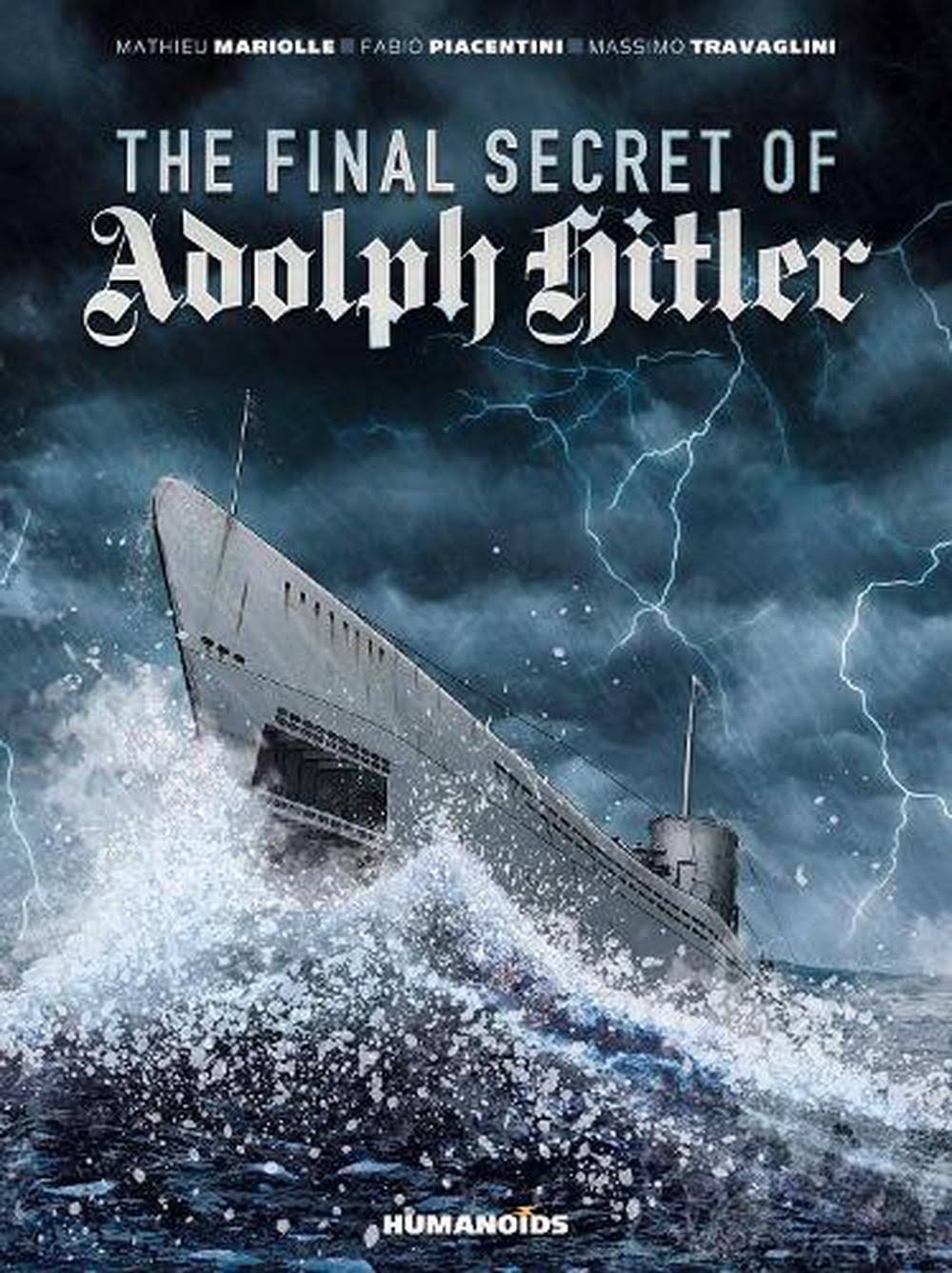 The Final Secret of Adolf Hitler [Book]