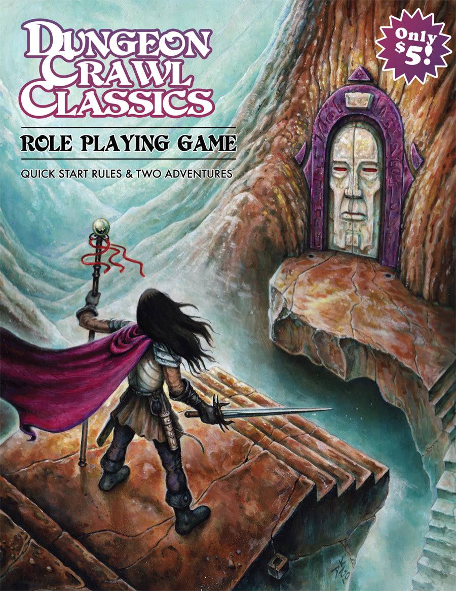 Dungeon Crawl Classics Role Playing Game: Quick Start Rules & Two Adventures