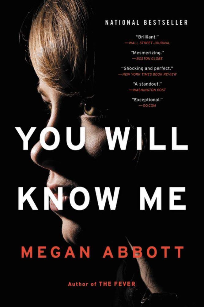 You Will Know Me: A Novel [Book]