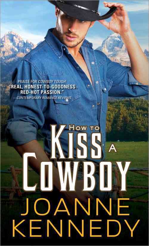 How to Kiss a Cowboy [Book]